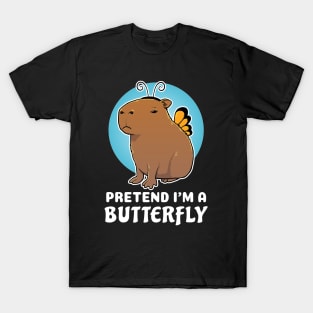 Pretend I'm a Butterfly Capybara Costume T-Shirt